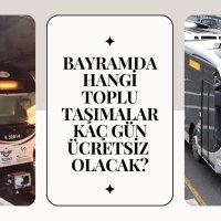 Bayram Süresince İstanbul Ulaşımı Ücretsiz!