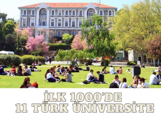 Dünya'nın En İyi Üniversiteleri Arasında 11 Türk Üniversitesi!