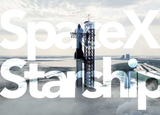 SpaceX Starship Denemesi İçin İlk Tarih Verildi
