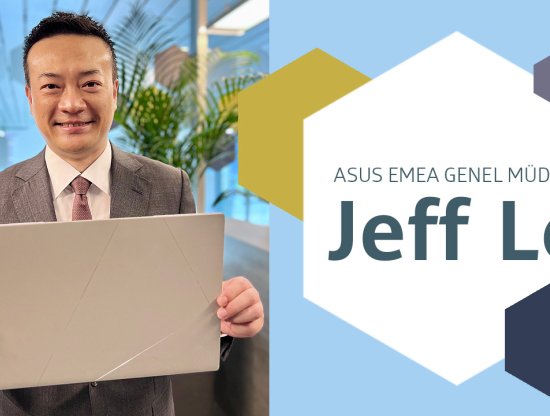 ASUS EMEA Genel Müdürü Jeff Lo: “Bu yıl insanlar yeni bir PC türünü keşfedecek”