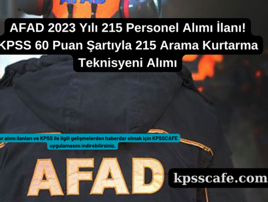 AFAD 2023 Yılı 215 Personel Alımı İlanı!