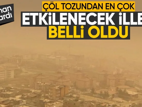 Çöl Tozu Türkiye'yi 1 Hafta Boyunca Etkileyecek! En Çok Etkilenecek Yerler ve Alınması Gereken Önlemler